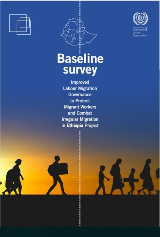 Baseline Survey on Labour Migration from Ethiopia to the MIddle East